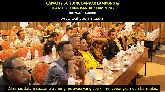 CAPACITY BUILDING BANDAR LAMPUNG & TEAM BUILDING BANDAR LAMPUNG, modul pelatihan mengenai CAPACITY BUILDING BANDAR LAMPUNG & TEAM BUILDING BANDAR LAMPUNG, tujuan CAPACITY BUILDING BANDAR LAMPUNG & TEAM BUILDING BANDAR LAMPUNG, judul CAPACITY BUILDING BANDAR LAMPUNG & TEAM BUILDING BANDAR LAMPUNG, judul training untuk karyawan BANDAR LAMPUNG, training motivasi mahasiswa BANDAR LAMPUNG, silabus training, modul pelatihan motivasi kerja pdf BANDAR LAMPUNG, motivasi kinerja karyawan BANDAR LAMPUNG, judul motivasi terbaik BANDAR LAMPUNG, contoh tema seminar motivasi BANDAR LAMPUNG, tema training motivasi pelajar BANDAR LAMPUNG, tema training motivasi mahasiswa BANDAR LAMPUNG, materi training motivasi untuk siswa ppt BANDAR LAMPUNG, contoh judul pelatihan, tema seminar motivasi untuk mahasiswa BANDAR LAMPUNG, materi motivasi sukses BANDAR LAMPUNG, silabus training BANDAR LAMPUNG, motivasi kinerja karyawan BANDAR LAMPUNG, bahan motivasi karyawan BANDAR LAMPUNG, motivasi kinerja karyawan BANDAR LAMPUNG, motivasi kerja karyawan BANDAR LAMPUNG, cara memberi motivasi karyawan dalam bisnis internasional BANDAR LAMPUNG, cara dan upaya meningkatkan motivasi kerja karyawan BANDAR LAMPUNG, judul BANDAR LAMPUNG, training motivasi BANDAR LAMPUNG, kelas motivasi BANDAR LAMPUNG