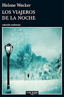 Portada de Los viajeros de la noche de Helene Wecker