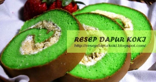 Resep Bolu Pandan: 7 Langkah Cara Membuat Bolu Pandan Yang 