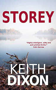 Storey: Murder has its uses ... (Paul Storey Thrillers Book 1) (English Edition)