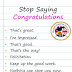 Stop Saying Congratulations