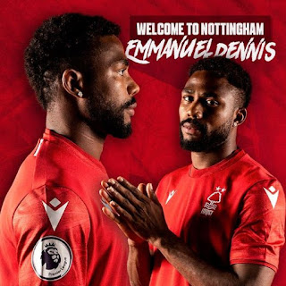 OFFICIAL:SUPER EAGLES EMMANUEL DENNIS HAS COMPLETED HIS MOVE TO NOTTINGHAM FOREST