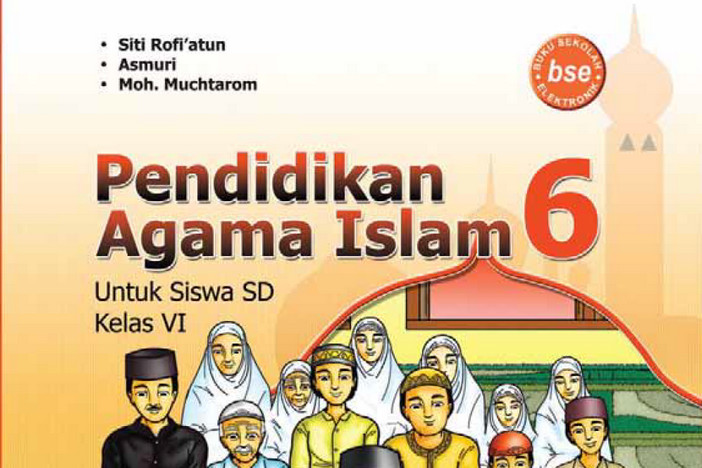 Pendidikan Agama Islam Kelas 6 SD/MI - Siti Rofi'atun