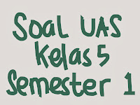 Download Contoh Soal UAS Bahasa Inggris SD Kelas 5 Semester 1
