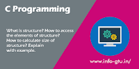 What is structure? How to access the elements of structure? How to calculate size of structure? Explain with example.