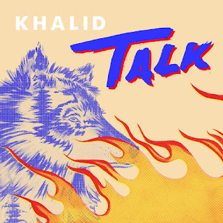 MP3 download Khalid - Talk - Single iTunes plus aac m4a mp3