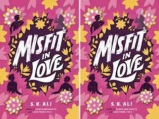 Two side-by-side over images for Misfit in Love. There are many yellow, hot pink and white paper cutout flowers with the title in the center. A young woman in hijab is glancing over her shoulder and there are silhouettes of three young men looking towards her from different spots around the title.