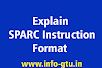 Explain SPARC Instruction Format