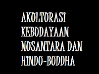 Contoh Akulturasi Budaya Hindu Buddha di Berbagai Bidang