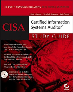 Cisa: Certified Information Systems AuditorTM Study Guide