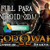 Descargar God of War ghost of Sparta apk Full 1 link