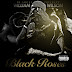 [New Mixtape] William Wilson @StixIzza - Black Roses Hosted by Dj Smoke