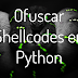 Ofuscar Shellcodes en Python