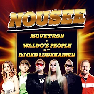 Movetron & Waldo's People feat Dj Oku Luukkainen - Nousee