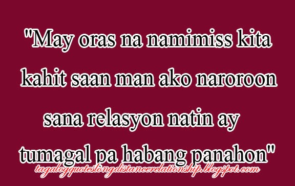 Tagalog Long Distance Relationship Quotes