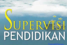 Makalah Supervisi Pendidikan