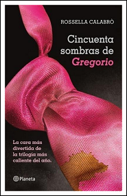 Cincuenta sombras de Gregorio