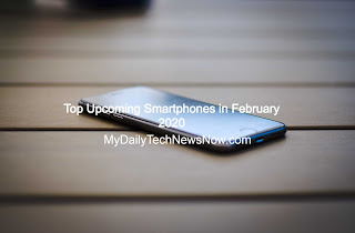 Top Upcoming Smartphones in February 2020: Realme X50 Pro, Galaxy S20, Galaxy M31, Mi Note 10