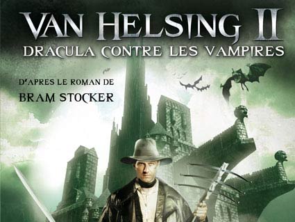 Van Helsing II sous titr Dracula contre les vampires il fallait oser