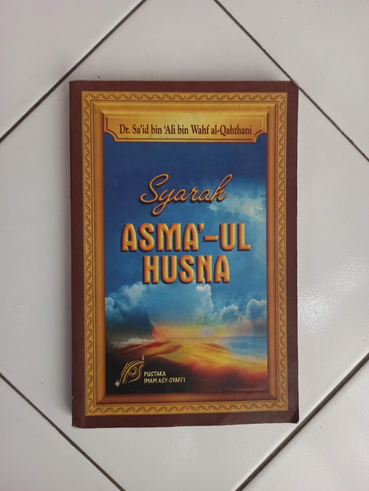 Syarah Asma'-Ul Husna