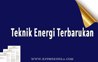 rpp-merdeka-smk-teknik-energi-terbarukan