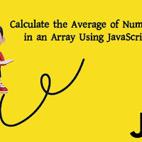 How to Calculate the Average of Numbers in an Array Using JavaScript