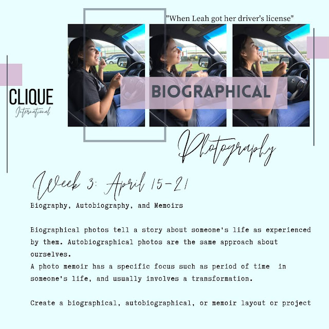 Clique International Biographical Photography April 2021 Challenge