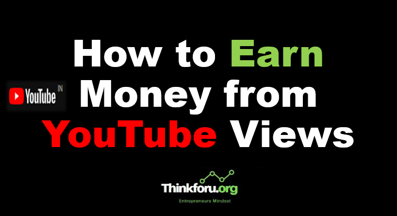 Cover Image of How to Earn Money from Youtube Views