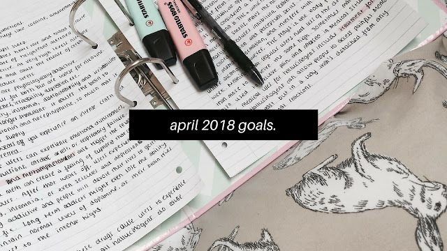 April 2018 Goals