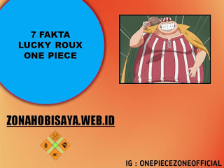 7 Fakta Lucky Roux One Piece, Salah Satu Kru Shanks Yang Punya Tubuh Gendut