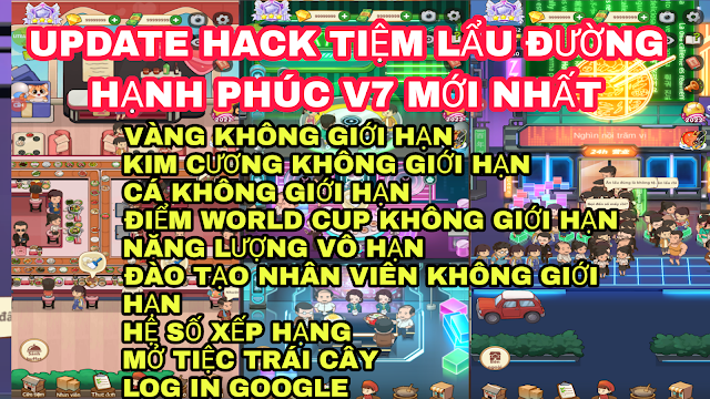 HACK TIỆM LẨU ĐƯỜNG HẠNH PHÚC - TẢI VÀ CÀI ĐẶT BẢN HACK FULL KIM CƯƠNG FULL TIỀN MIẾN PHÍ V7 UPDATE MỚI NHẤT