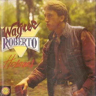 Wagner Roberto - Hosanas 1985