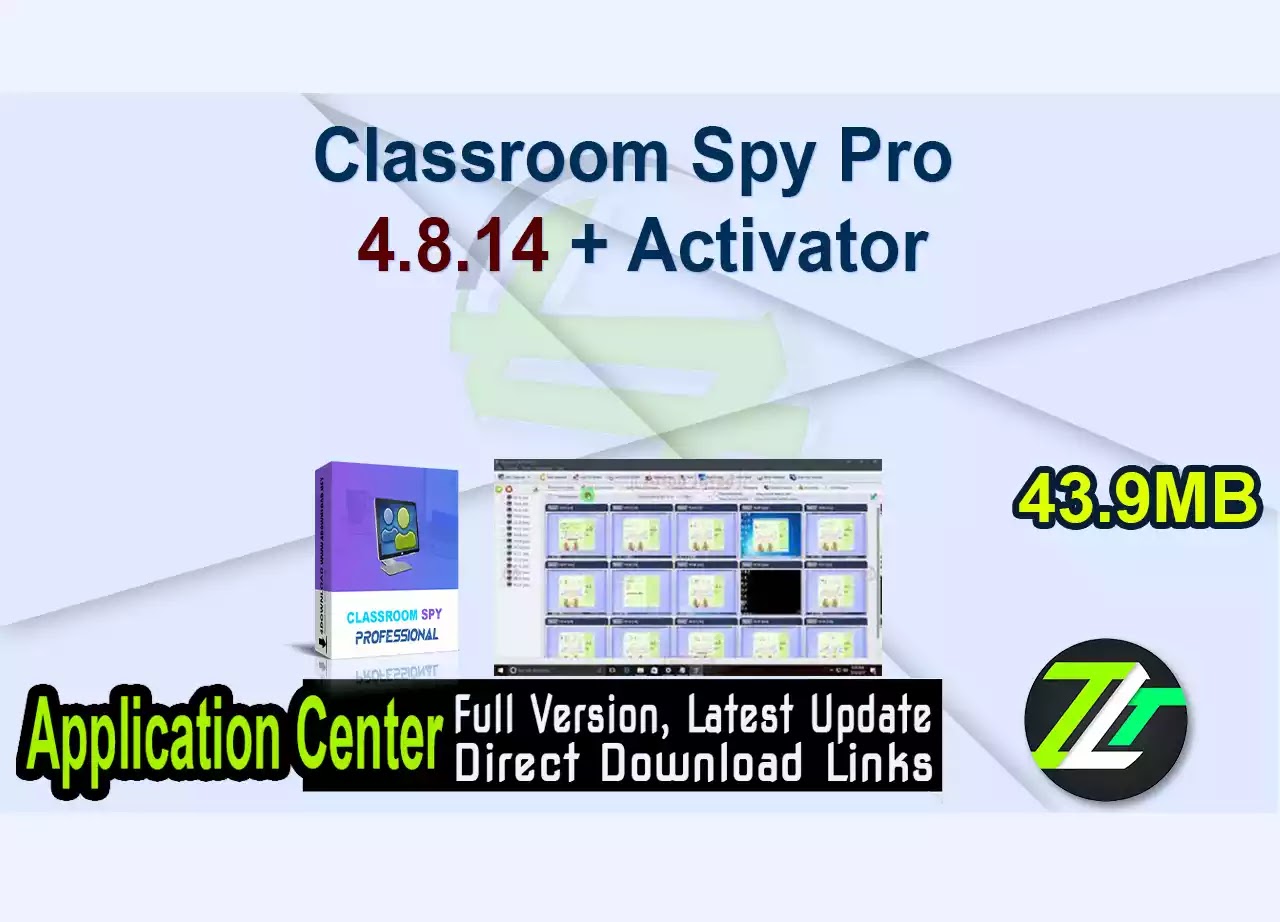 Classroom Spy Pro 4.8.14 + Activator