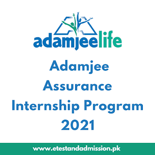 Adamjee Assurance Internship Program 2021