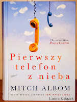 http://lustraksiazek.blogspot.com/2015/02/mitch-albom-pierwszy-telefon-z-nieba.html