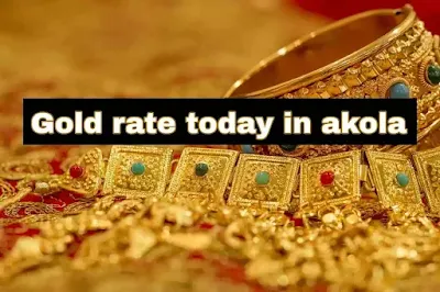 Gold rate today in akola