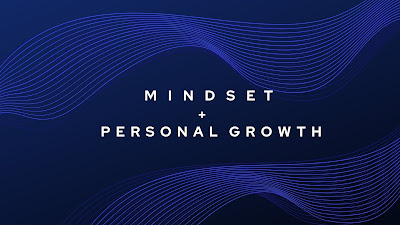 Mindset and Personal Growth