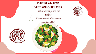 Diet Plan for fast weight loss