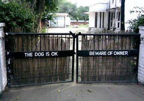 Beware Of Owner.