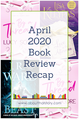 April 2020 Book Review Recap | About That Story