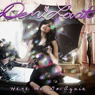 Demi Lovato - Here We Go Again Lyrics