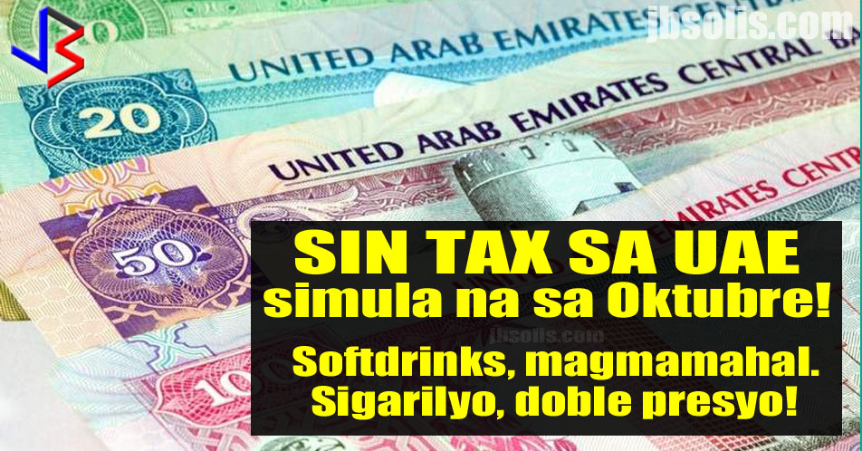 The cost of living in the UAE is about to increase in a few weeks. Starting  October 1, the price of some selected items will increase by as much as 100 percent, or double.  The UAE’s tax authority announced that a 50 per cent tax would be imposed on carbonated drinks, while energy drinks and tobacco products would attract a 100 percent tax. Carbonated water is exempt from the carbonated drinks tax. The prices of excise goods at points of sale - groceries and stores - must include the Excise Tax.  Duty Free purchases at airports will also be exempt from the tax, as long as passengers are leaving the UAE. Passengers who purchase duty free items as they arrive in the UAE will be taxed.  UAE's Tax announcement comes just two months since Saudi Arabia imposed SIN TAXES on similar items with similar price increases in June.  President of the UAE Sheikh Khalifa bin Zayed Al Nahyan approved the Federal Decree-Law on Excise Tax last Monday, imposing excise taxes to products that are deemed unhealthy. The plan to tax products that are detrimental to health has been in place for some time now. The government hopes people will cut down on sugary products following this tax.  The UAE government also hopes the new excise taxes will help boost revenue and help offset the impact of lower oil prices. The gradual introduction of such taxes is part of a region-wide effort in the Gulf to diversify revenue streams away from oil.  The tax is expected to generate up to around Dh7 billion in annual revenues for the Federal Budget. They also believe, the move will reduce health costs for thousands of residents in the Emirates due to medical costs of obesity.  Additional products may be taxed in the future at rates of up to 200 per cent, but as of now it is just energy drinks, fizzy drinks, and tobacco.  Experts say the new taxes on tobacco products and carbonated drinks will have an impact on the industry. They predict that the impact on the sale of fizzy and energy drinks would be swift and severe. “Sales will plummet as a result of the tax, because people have a choice. If carbonated drinks are much more expensive, then people will just opt for water,” said one analyst.  This is just the beginning. Like other GCC states, UAE is also set to introduce VAT for the first time in its history. A 5% tax will be implemented starting January 2018. Of course, some basic goods are VAT exempt, but UAE, especially Dubai and Abu Dhabi, is known as a haven for luxury goods.  sources: Washington Post, GulfNews