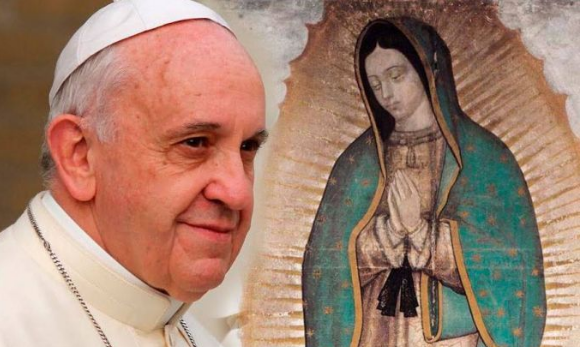    La virgen de Guadalupe no existe, es solo una fabula inventada por los mexicanos: Papa Francisco.