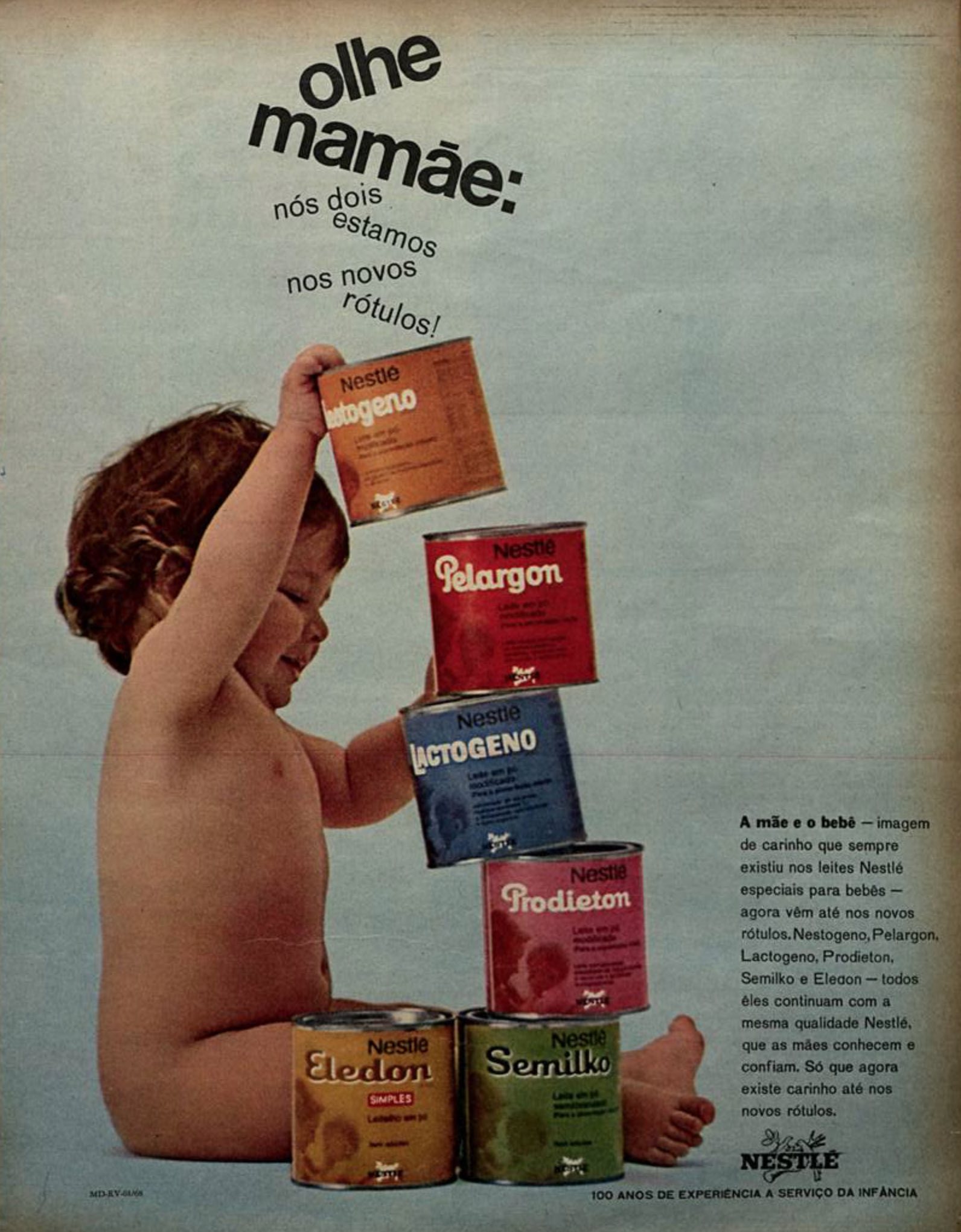 Campanha da Nestlé apresentada em 1968 promovendo sua linha de leites