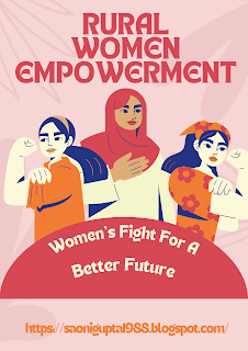 Empowering Women in Rural Areas/Rural Women Empowerment/Empowering Rural Women