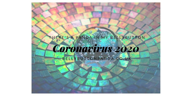 Coronavirus 2020 - BellybuttonPanda.co.uk