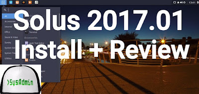 Solus 2017.01 Installation and Review