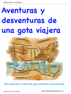 https://weeblebooks.com/libros/Aventuras%20y%20desventuras%20de%20una%20gota%20viajerapdf.pdf