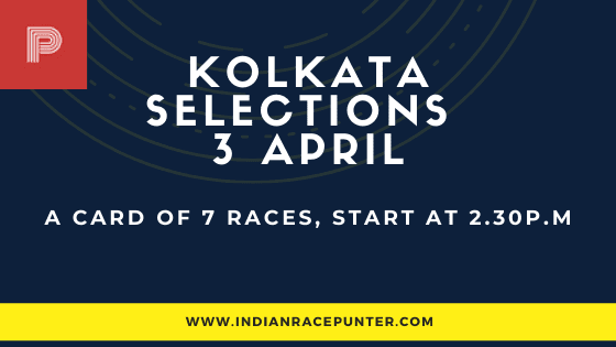 Kolkata Race Selections 3rd April