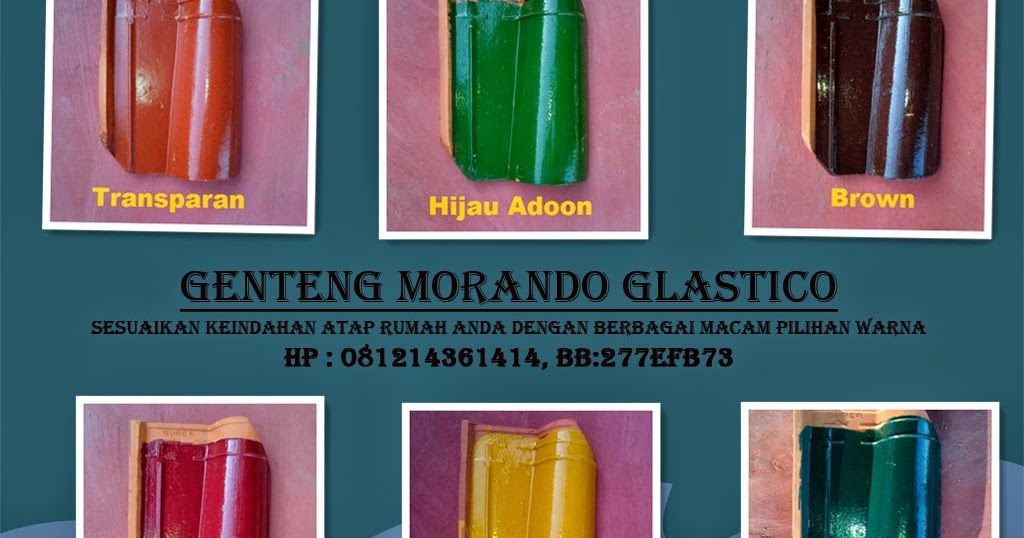 Genteng Jatiwangi Morando Glasur Keramik: Genteng morando 